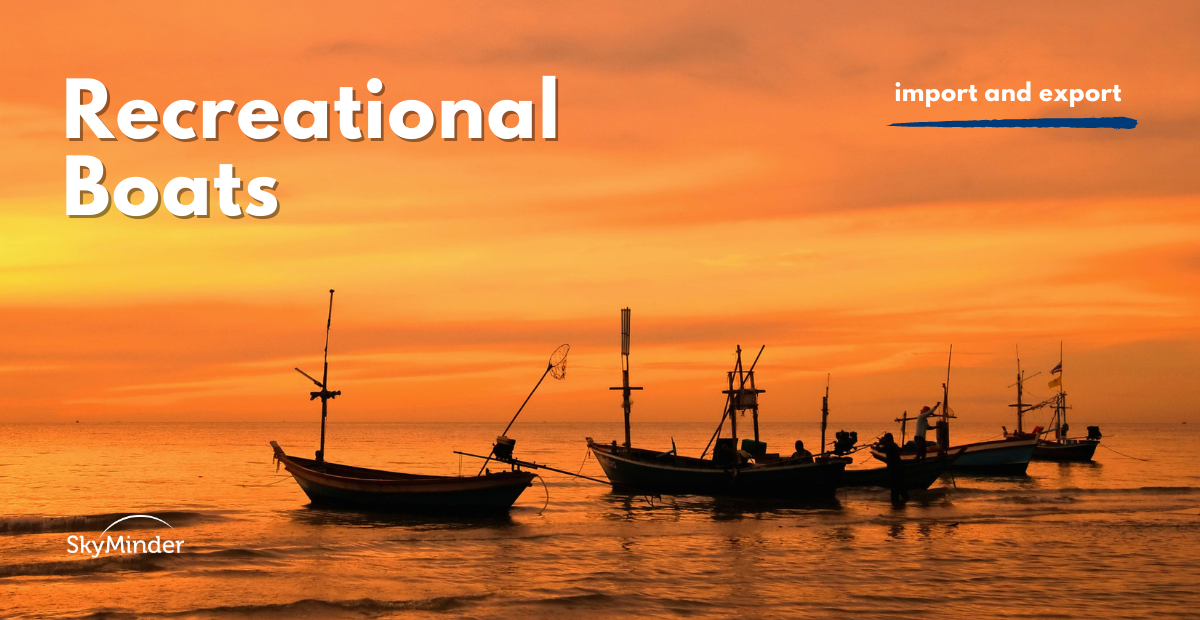 Recreational Boats: import and export