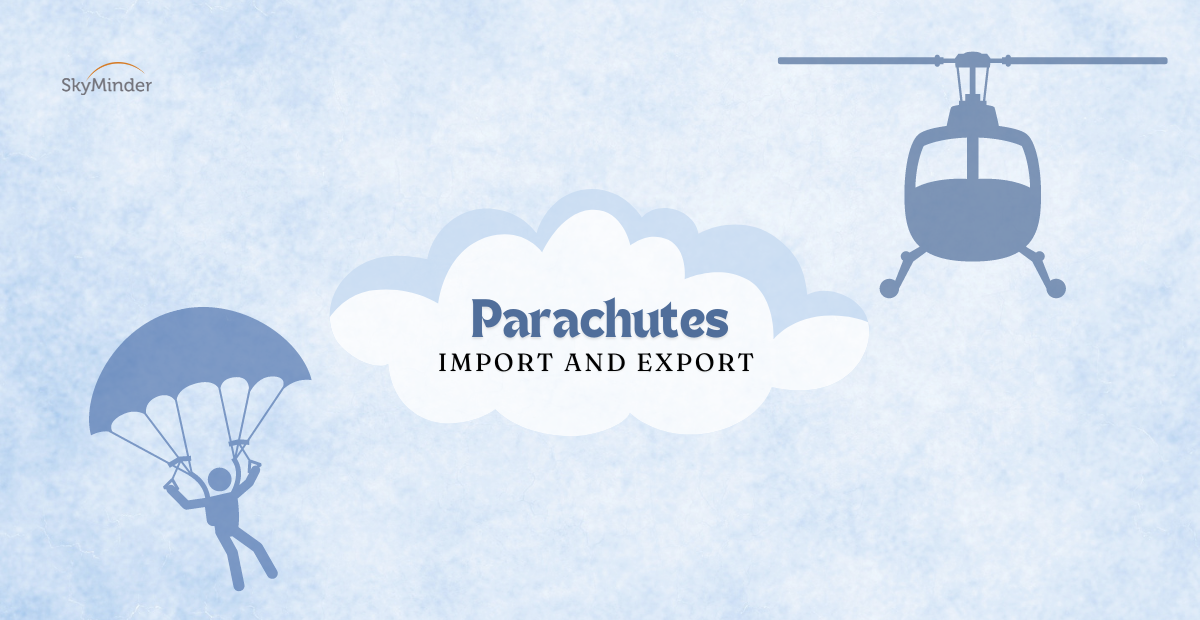 Parachutes: import and export