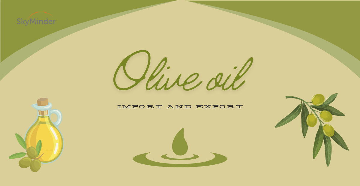 Olive oil: import and export