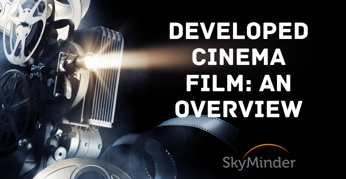 Developed Cinema Film An Overview 1200 X 620 Px