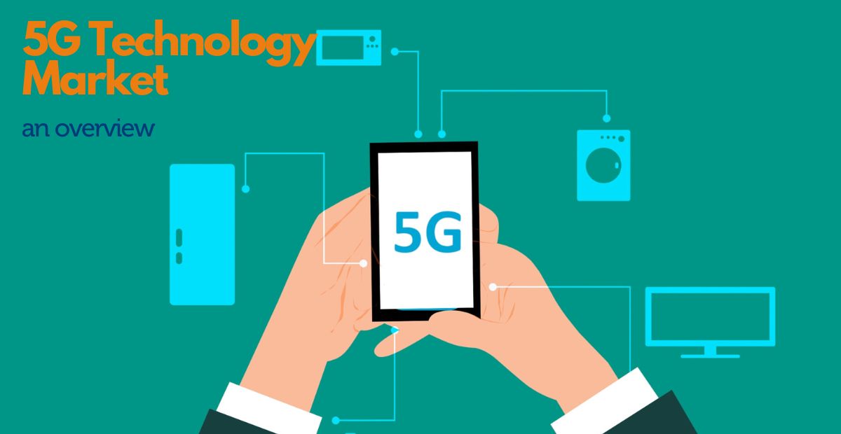 5G Technology Market