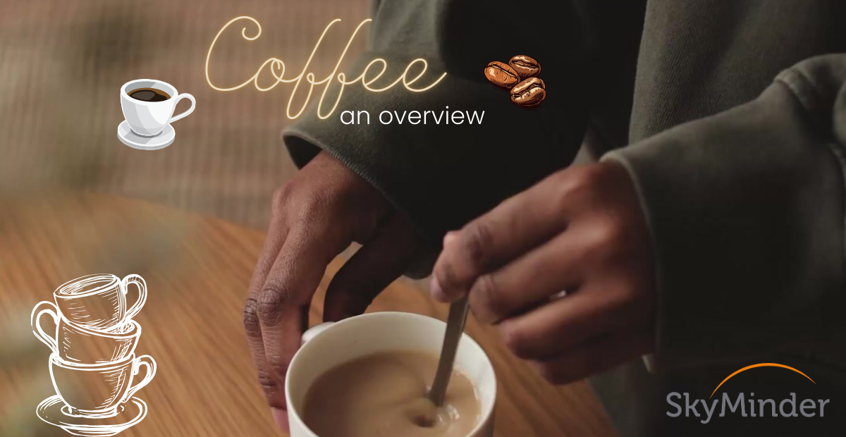 Coffee An Overview 1200 X 620 Px