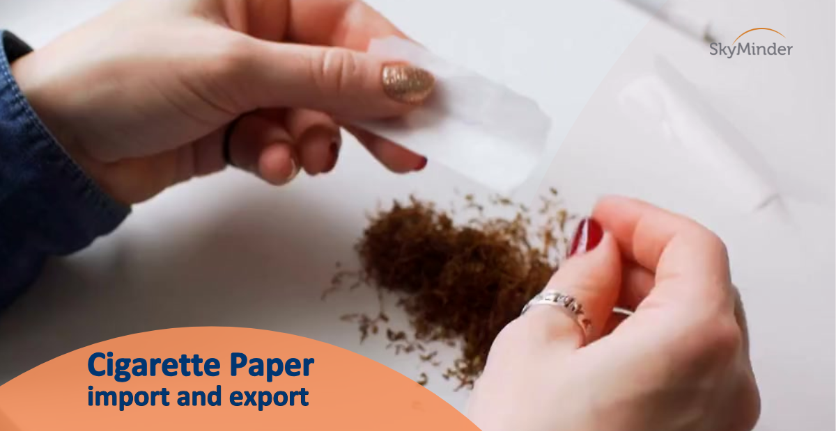 Cigarette Paper Import And Export 13 03 2025 1200 X 620 Px