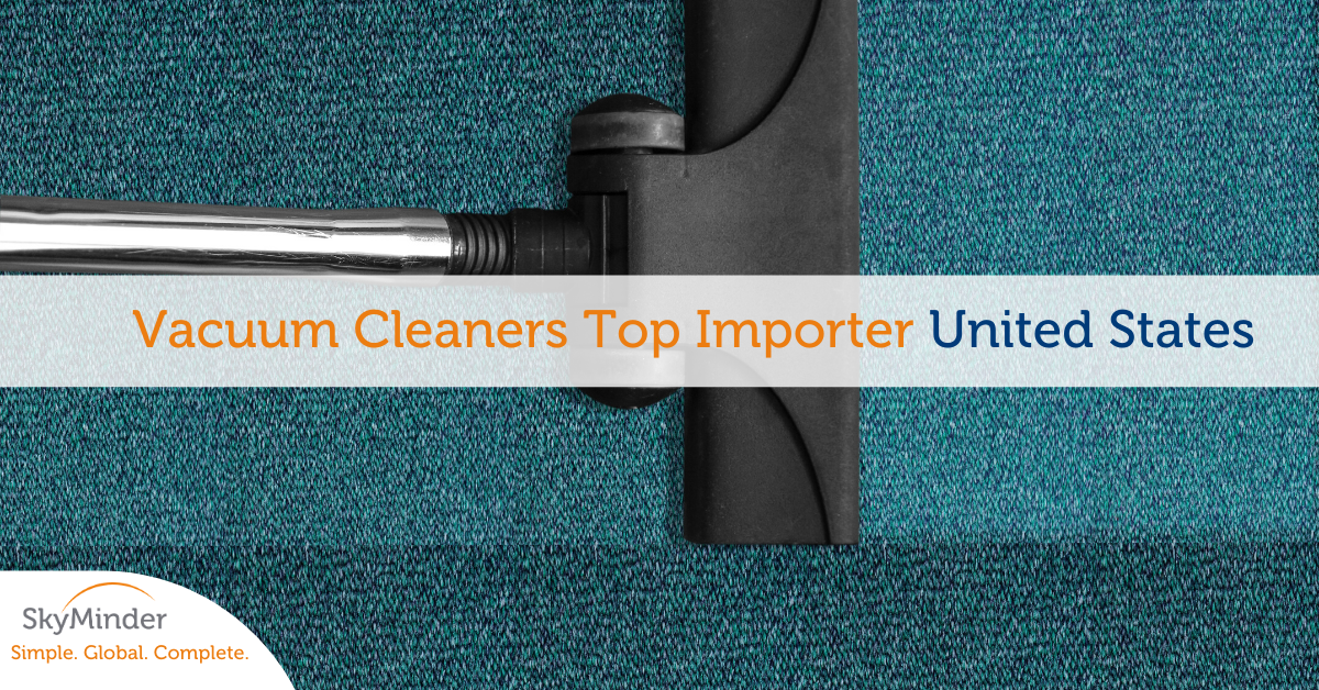 Vacuum Cleaners Top Importer