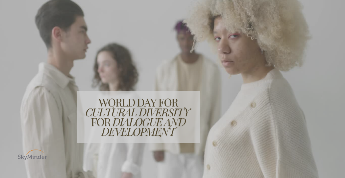 World Day For Cultural Diversity For Dialogue And Development 1